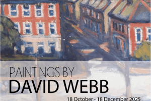 Exhibition – Paintings by David Webb