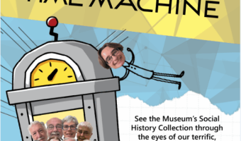 Exhibition – Tales from the Time Machine